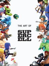 The Art of Supercell 10th Anniversary Edition Retail Edition