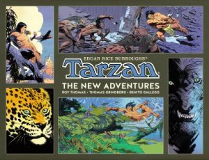 Tarzan The New Adventures by Roy Thomas