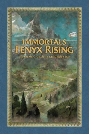 Immortals Fenyx Rising: A Traveler's Guide To The Golden Isle by Rick Barba