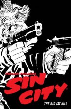 Frank Millers Sin City Volume 3 The Big Fat Kill Fourth Edition