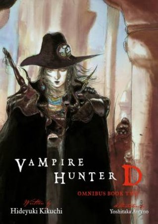 Vampire Hunter D: Omnibus Book Two by Hideyuki Kikuchi