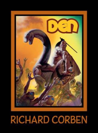 DEN Volume 2 Muvovum by Richard Corben