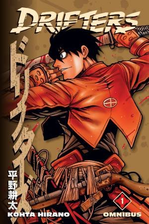 Drifters Omnibus Volume 1 by Kohta Hirano