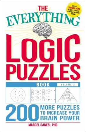 Everything Book Of Logic Puzzles Volume 2 by Marcel Danesi