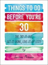 Things to Do Before Youre 30