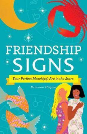 Friendship Signs by Brianne Hogan