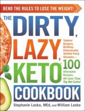 The Dirty Lazy Keto Cookbook