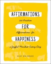 Affirmations For Happiness