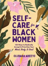 SelfCare For Black Women