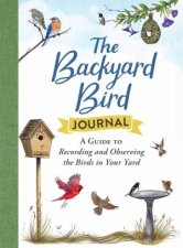 The Backyard Bird Journal