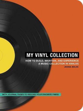 My Vinyl Collection by Jenna Miles