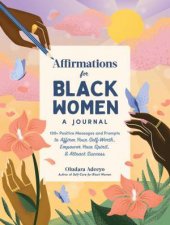 Affirmations for Black Women A Journal