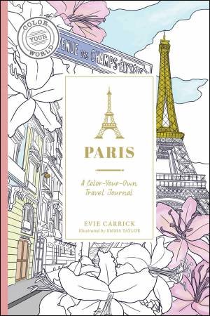 Paris by Evie Carrick & Emma Taylor