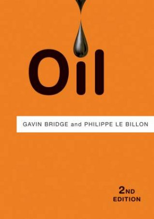 Oil 2E by Gavin Bridge & Philippe Le Billon