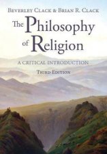 The Philosophy Of Religion A Critical Introduction