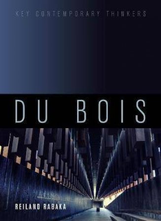 Du Bois by Reiland Rabaka