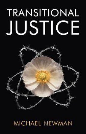 Transitional Justice by Michael Newman