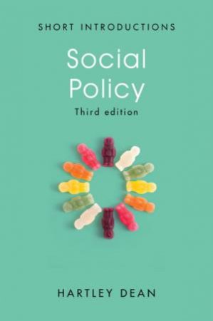 Social Policy 3rd Ed. by Hartley Dean