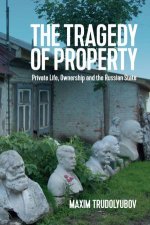 The Tragedy Of Property