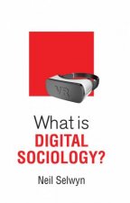 What Is Digital Sociology