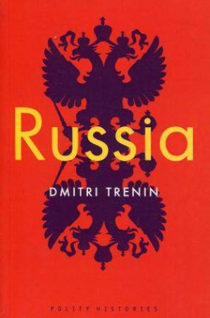 Russia by Dmitri Trenin