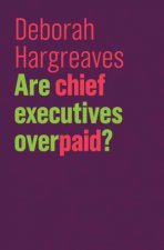 Are Chief Executives Overpaid