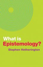 What Is Epistemology