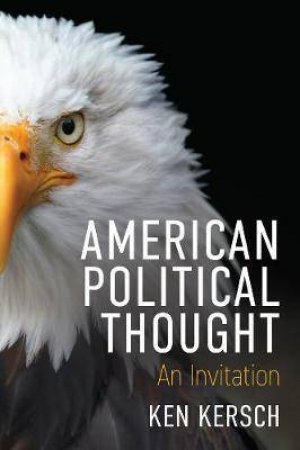 American Political Thought by Ken Kersch