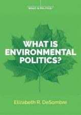 What Is Environmental Politics