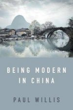 Being Modern In China