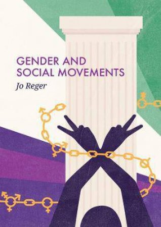 Gender And Social Movements by Jo Reger