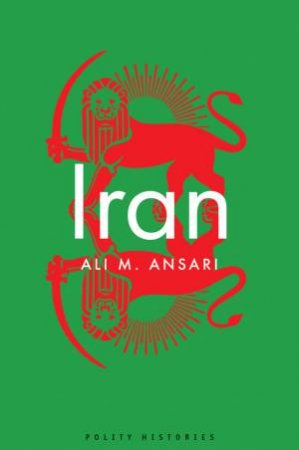 Iran by Ali M. Ansari