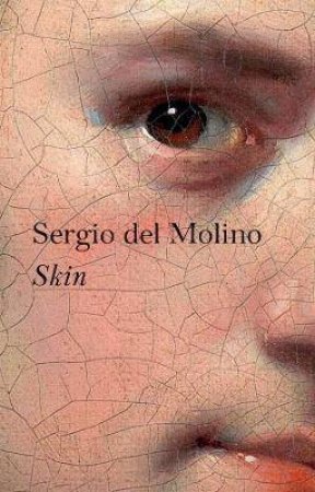 Skin by Sergio del Molino & Thomas Bunstead