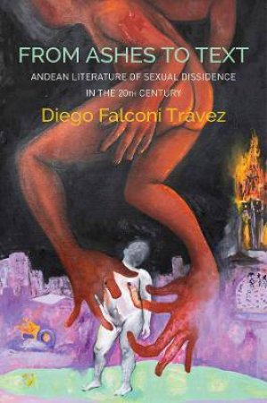 From Ashes To Text by Diego Falcon Trvez & Carrie Hamilton