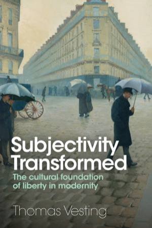 Subjectivity Transformed by Thomas Vesting & Neil Solomon