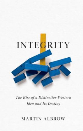 Integrity by Martin Albrow