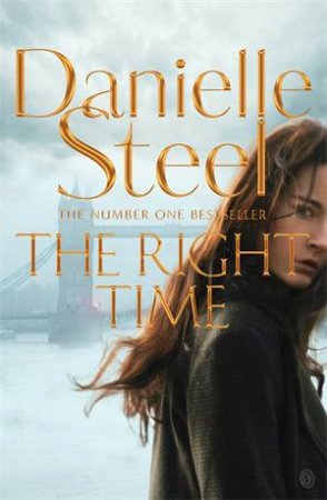 The Right Time by Danielle Steel