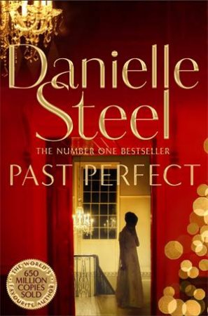 Past Perfect by Danielle Steel