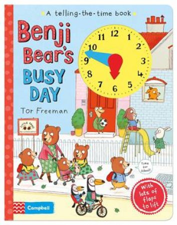 Benji Bear's Busy Day by Tor Freeman