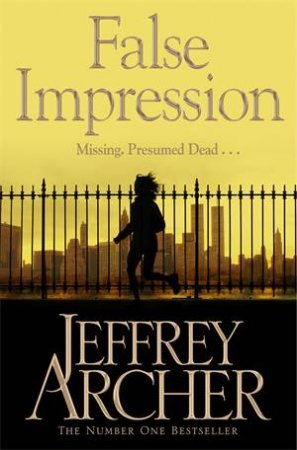 False Impression by Jeffrey Archer