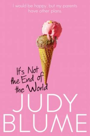 It's Not the End of the World by Judy Blume