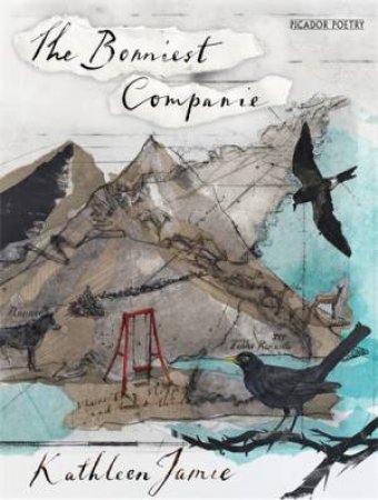 The Bonniest Companie by Kathleen Jamie