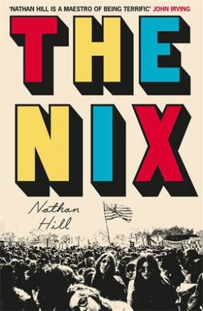 The Nix by Nathan Hill