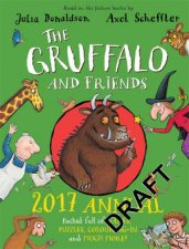 The Gruffalo And Friends 2017 Annual