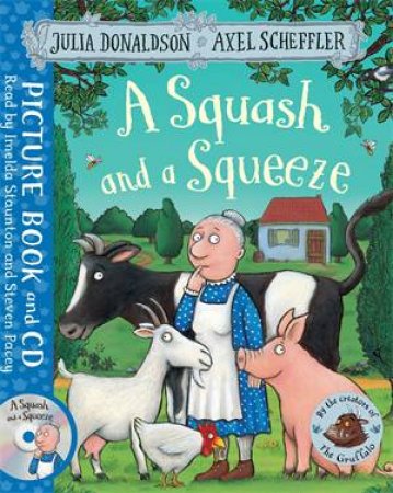 A Squash and a Squeeze by Julia Donaldson