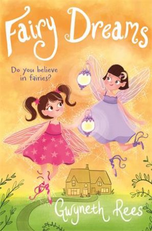 Fairy Dreams by Gwyneth Rees