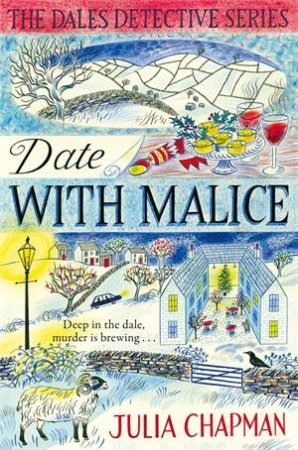 Date With Malice by Julia Chapman