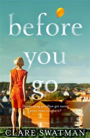 Before You Go by Clare Swatman