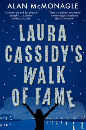 Laura Cassidy's Walk Of Fame by Alan McMonagle