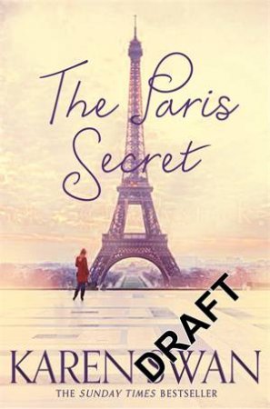 The Paris Secret by Karen Swan